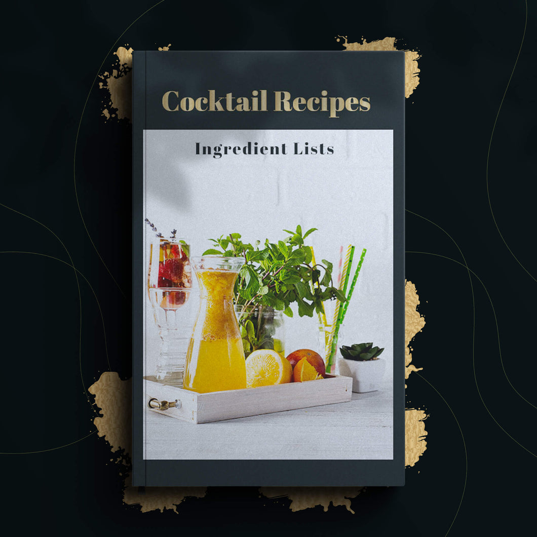 Cocktail Recipes! Ingredients Ebook